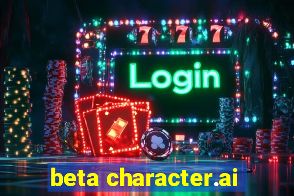 beta character.ai